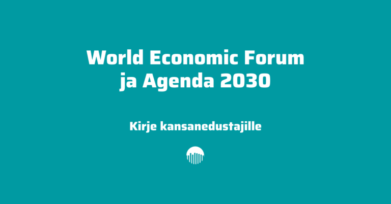 WEF ja Agenda 2030 – kirje kansanedustajille
