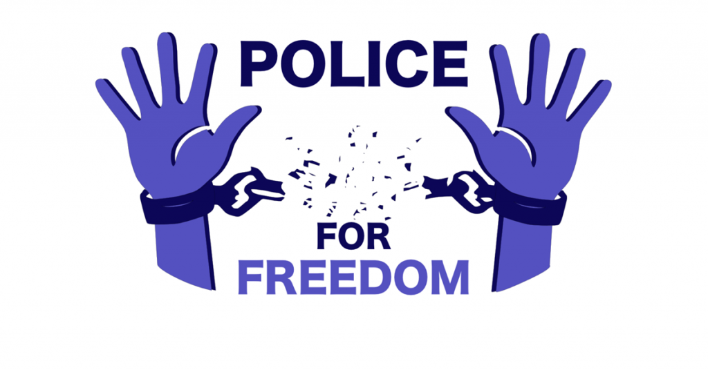 Police For Freedom.