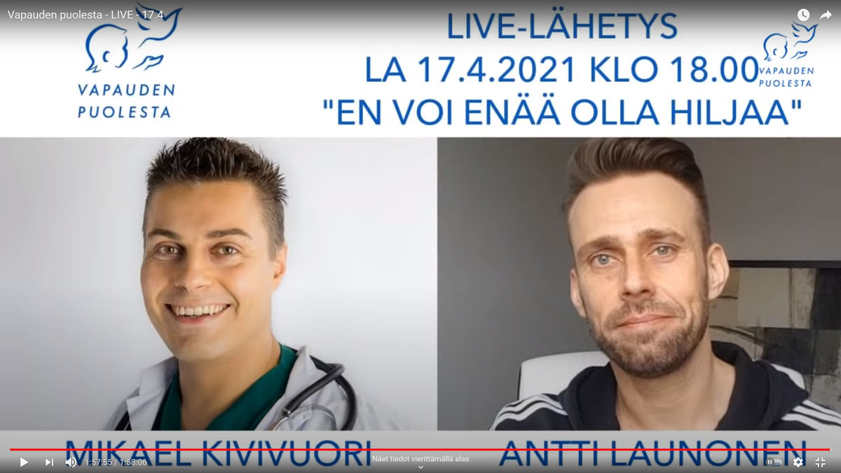 Vapauden puolesta -live 17.4.2021: Mikael Kivivuori ja Antti Launonen.