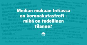 Intian koronatilanne tilastoista katsottuna.