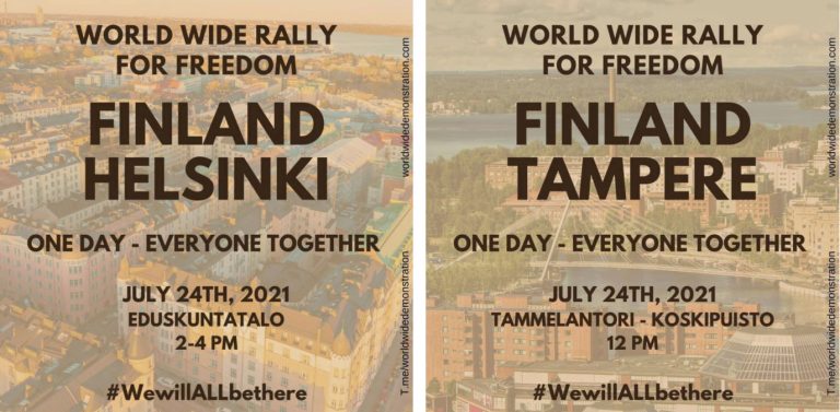 24.7.2021 World Wide Rally For Freedom – Helsinki ja Tampere